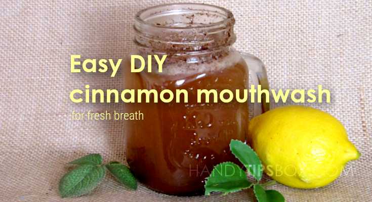 Easy DIY cinnamon mouthwash for fresh breath