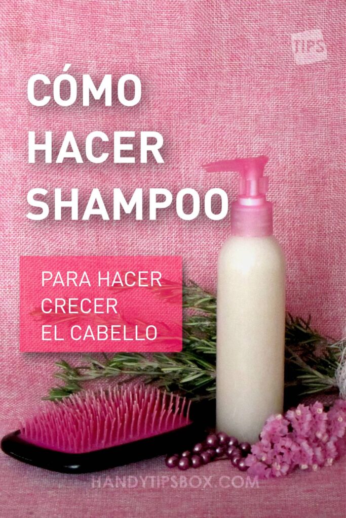 Cómo hacer shampoo para hacer crecer el cabello
