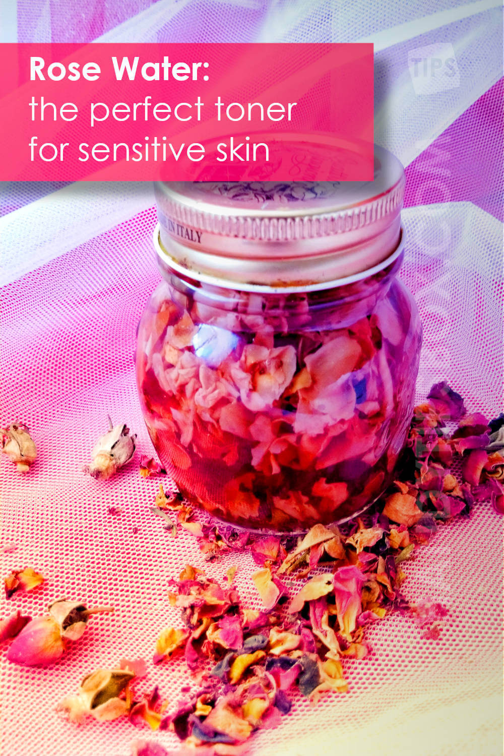 Rose water toner for sensitive skin